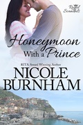 Cover: Honeymoon With a Prince (Royal Scandals, #2) - Nicole Burnham