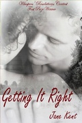 Cover: Getting It Right (The Atticus Chronicles, #1) - Elizabeth Copeman/Jane Kent