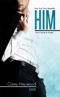 Cover: Him (Him & Her, #1) - Carey Heywood