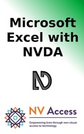 Bild: Microsoft Excel with NVDA - NV Access