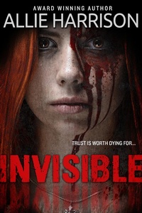 Enlarge image Cover: Invisible - Allie Harrison