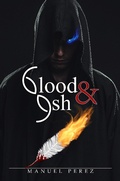 Cover: Blood and Ash - Manuel Perez