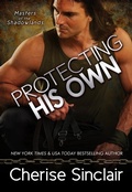 Cover: Protecting His Own (Masters of the Shadowlands, #11) - Vanscoy Publishing Group