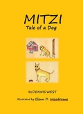 Cover: Mitzi: Tale of a Dog - Dennis West