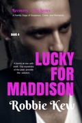 Cover: Lucky For Maddison (Recovery - The Series, #4) - Recovery - The Series
