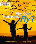 Cover: Why Can't Humans Fly? - Collins