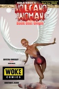 Cover: Volcano Woman (Book One: Origin) - Book One Origin