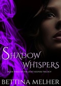 Cover: Shadow Whispers (The Light Keepers Trilogy, #3) - The Light Keepers Trilogy
