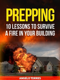 Enlarge image Cover: Prepping: 10 Lessons to Survive a Fire in Your Building - JVzon Studio