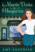 Cover: La Muerte Visita La Peluquer&iacute;a - Red Books