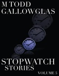 Cover: Stopwatch Stories Vol 5 - Stopwatch Stories