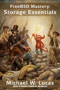 Cover: FreeBSD Mastery: Storage Essentials (IT Mastery, #4) - IT Mastery