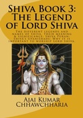 Cover: Shiva Book 3: The Legend of Lord Shiva (The Legend of Shiva, Book 3, #3) - The Legend of Shiva, Book 3
