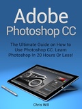 Bild: Adobe Photoshop: Learn Photoshop In 20 Hours Or Less! - Amazing Publisher