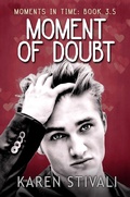 Cover: Moment Of Doubt (Moments In Time, #3.5) - Moments In Time