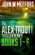 Cover: The Alex Troutt Thriller Series: Books 1-6 (Redemption Thriller Series Box Set) - Redemption Thriller Series Box Set