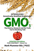 Cover: FOOD CONSPIRACY: Introducing Genetically Modified Organisms GMOs: The History, Research and the TRUTH You're Not Being Told - John Hodges
