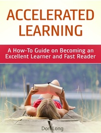 Enlarge image Cover: Accelerated Learning: A How-To Guide on Becoming an Excellent Learner and Fast Reader - JVzon Studio