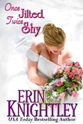 Cover: Once Jilted, Twice Shy (A Midwinter's Scandal Novella) - A Midwinter's Scandal Novella