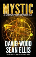 Cover: Mystic- An Adventure from the Myrmidon Files - Myrmidon Files
