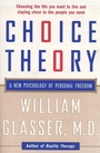 Cover: Choice Theory - HarperPerennial