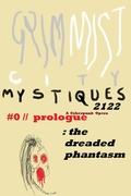 Cover: GRIM MIST 2122: #0/Prologue: The Dreaded Phantasm (GRIM MIST CITY MYSTIQUES 2122 - A CYBERPUNK OPERA) - GRIM MIST CITY MYSTIQUES 2122 - A CYBERPUNK OPERA