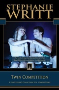Cover: Twin Competition (A Storyteller's Collection: Vol. 1 Short Story) - A Storyteller's Collection: Vol. 1 Short Story