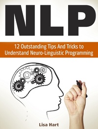 Enlarge image Cover: Nlp: 12 Outstanding Tips And Tricks to Understand Neuro-Linguistic Programming - JVzon Studio