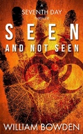 Cover: Seen And Not Seen (The Veil, #1) - The Veil