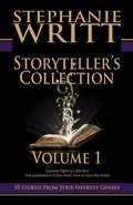 Cover: Storyteller's Collection: Volume 1 of 10 Stories From Your Favorite Genres - Storyteller's Collection