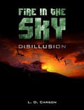 Cover: Fire in the Sky: Disillusion - Fire in the Sky