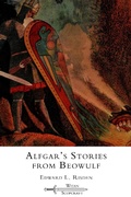 Cover: Alfgar's Stories from Beowulf - Witan Scopcraeft