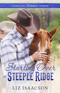Cover: Starting Over at Steeple Ridge (Timeless Romance Single) - Timeless Romance Single