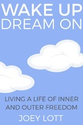 Cover: Wake Up Dream On - Joey Lott