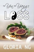 Cover: The Yin and Yang of Loss - Gloria Ng