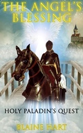 Cover: Holy Paladin's Quest: The Angel's Blessing: Book One - The Angel's Blessing