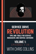Cover: Service Drive Revolution Volume 1: Episodes 1-25 - Chris Collins