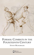 Cover: Formal Combats in the Fourteenth Century - Witan Publishing