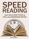 Cover: Speed Reading: Learn How to Read Twice as Fast, and Understand Better - JVzon Studio