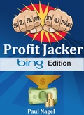 Cover: Slam Dunk Profit Jacker Bing Edition - paul nagel