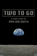 Cover: Two To Go - Dan Baldwin