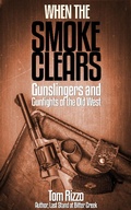 Cover: When the Smoke Clears - Tom Rizzo