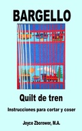 Cover: BARGELLO Quilt de Tren (SP-Spanish Crafts Series) - Joyce Zborower, M.A.