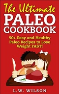 Cover: 50+ Easy to Make Paleo Recipes for Healthy Weight Management (paleo diet, paleo cookbook, paleo recipes, paleo for beginners, paleo slow cooker, paleo approach, #1) - paleo diet, paleo cookbook, paleo recipes, paleo for beginners, paleo slow cooker, paleo approach