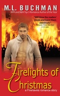 Cover: Firelights of Christmas (Firehawks Hotshots, #2) - Buchman Bookworks, Inc.