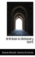 Cover: Drill Book in Dictionary Work - BiblioLife