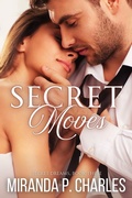 Cover: Secret Moves (Secret Dreams Contemporary Romance, #3) - MPC Romance Publishing