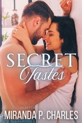 Cover: Secret Tastes (Secret Dreams Contemporary Romance, #4) - MPC Romance Publishing