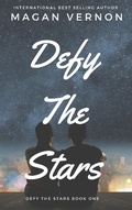 Cover: Defy The Stars - Magan Vernon