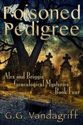 Cover: Poisoned Pedigree - New Edition (Alex & Briggie Mysteries, #4) - Alex & Briggie Mysteries